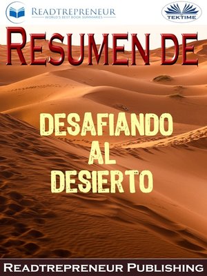 cover image of Resumen De Desafiando Al Desierto